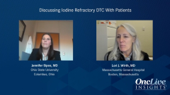 EP. 6 Discussing Iodine-Refractory DTC With Patients