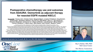 Rapid Readouts: Postoperative Chemotherapy Use and Outcomes from ADAURA