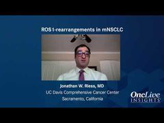 EP. 3 ROS1 Rearrangements in mNSCLC