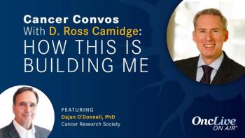 D. Ross Camidge, MD, PhD; Dajan O'Donnell, PhD, director, Research Partnerships, Cancer Research Society