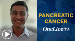 Dr Pant on the Importance of Targeted Therapy and Mutation Testing in Pancreatic Cancer