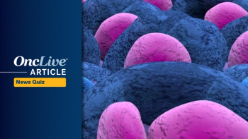 Did you catch all of this week's top oncology news? Test your knowledge with OncLive's Weekly News Quiz.