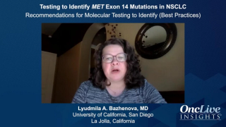 Testing to Identify MET Exon 14 Mutations in NSCLC 