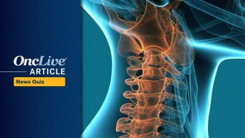 Did you catch all of this week's top oncology news? Test your knowledge with OncLive's Weekly News Quiz.