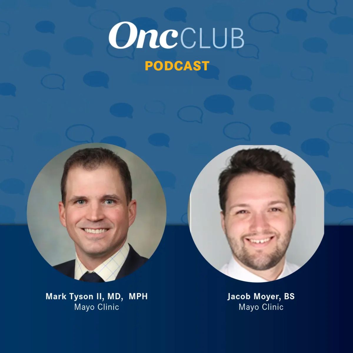 Jacob Moyer, BS, graduate researcher, Mayo Clinic; Mark Tyson II, MD, MPH, urologic oncologist, associate professor, urology, Mayo Clinic Alix School of Medicine