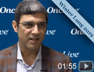 Dr. Jahanzeb on Eligibility Criteria for Immunotherapy Trials in NSCLC