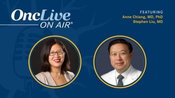 Anne Chiang, MD, PhD, associate professor, medicine, Section of Medical Oncology, associate cancer center director, Clinical Initiatives, Yale School of Medicine; Stephen Liu, MD, associate professor, medicine, Georgetown University, director, Thoracic Oncology, head, Developmental Therapeutics, the Georgetown Lombardi Comprehensive Cancer Center