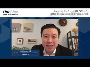 Treating for Stage III NSCLC After Progression on Durvalumab