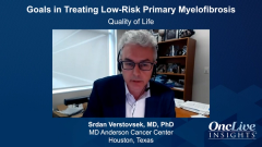 EP. 8 Goals in Treating Low-Risk Primary Myelofibrosis