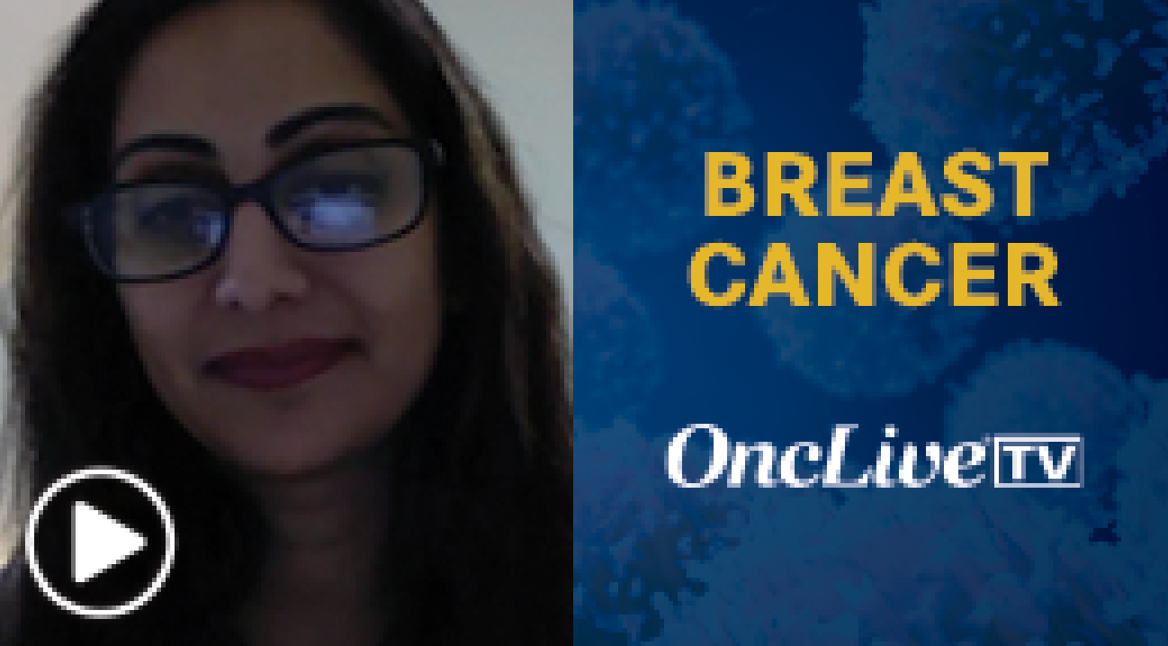 Dr Chaudhary on the Utilization of Trastuzumab Deruxtecan in Metastatic  HER2+ Breast Cancer