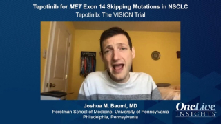 Tepotinib for MET Exon 14 Skipping Mutations in NSCLC