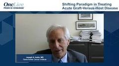 EP. 7 Shifting Paradigm in Treating Acute Graft-vs-Host Disease