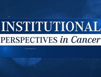 Institutional Perspectives in Cancer 