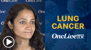 Dr Das on the Landscape of Current and Emerging ADCs in SCLC