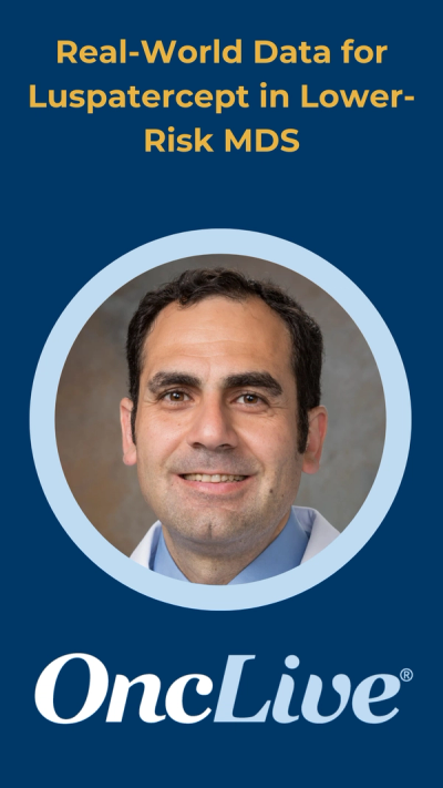 Real-World Data for Luspatercept in Lower-Risk MDS