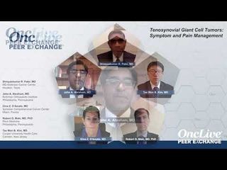 Tenosynovial Giant Cell Tumors: Symptom and Pain Management