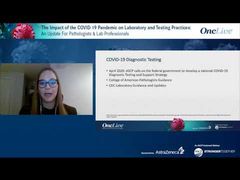 EP. 1 The Impact of the COVID-19 Pandemic on Laboratory and Testing Approaches