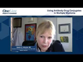 Using Antibody-Drug Conjugates in Multiple Myeloma