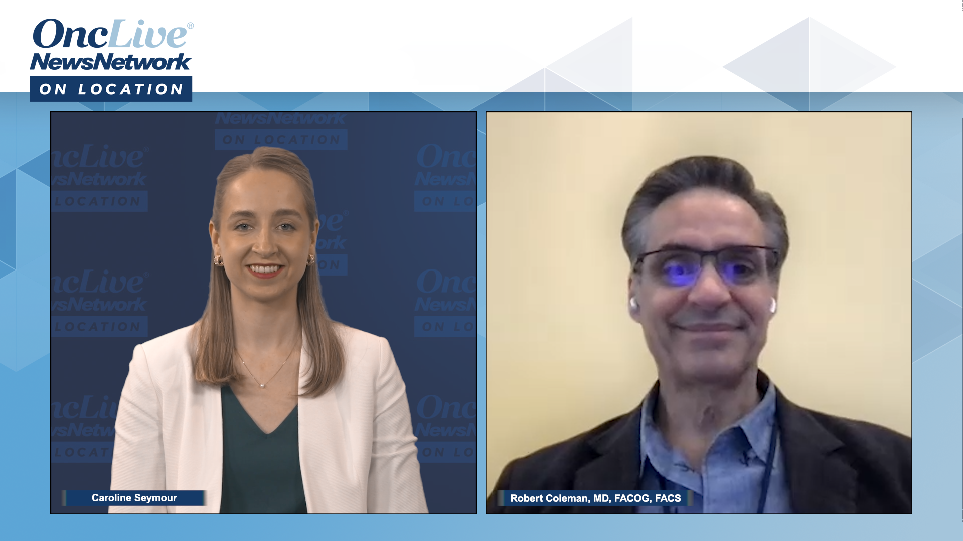 Caroline Seymour, OncLive, and Robert Coleman, MD, FACOG, FACS, of The US Oncology Network