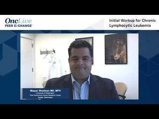 Initial Work-up for Chronic Lymphocytic Leukemia