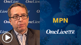 Dr. Mascarenhas on Advancements in the Treatment Landscape of Myelofibrosis