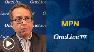 John O. Mascarenhas, MD, professor of medicine, hematology, and medical oncology, Icahn School of Medicine at Mount Sinai.