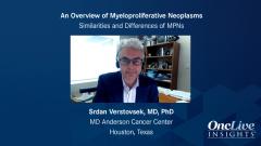 EP. 1 An Overview of Myeloproliferative Neoplasms