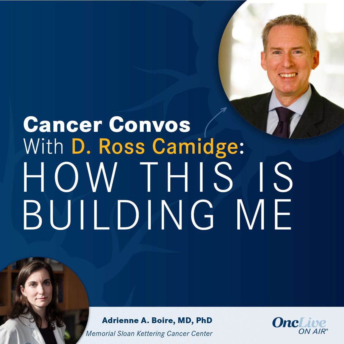 Drs Camidge and Boire discuss Dr Boire's journey to becoming a physician-scientist, moments in her career that shaped her fascination with neurology, and how studying human biology at the cellular level can ultimately help improve the lives of patients with cancer. 