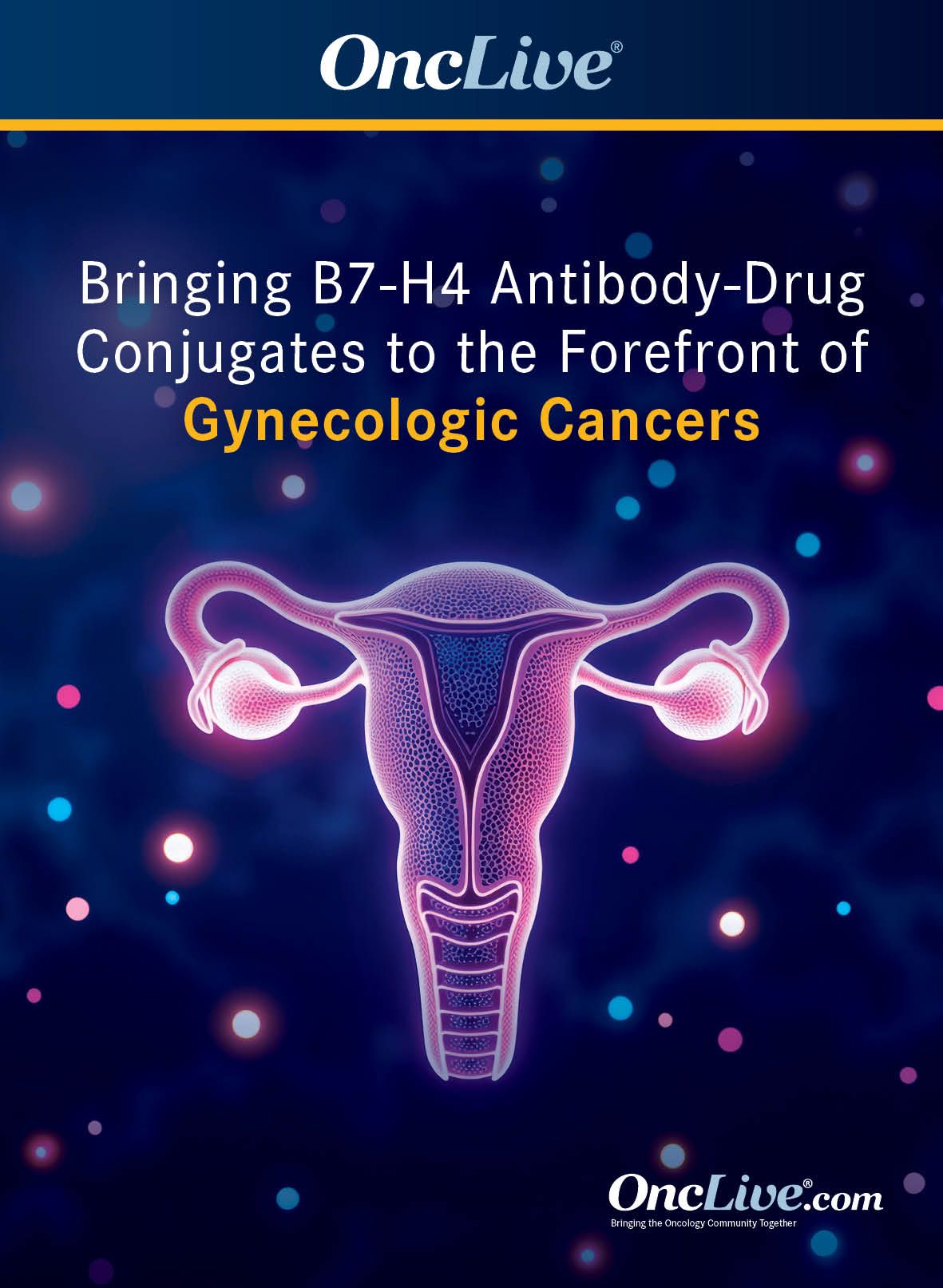 Bringing B7-H4 Antibody-Drug Conjugates to the Forefront of Gynecologic Cancers
