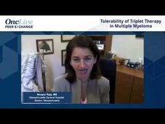 EP. 2 Tolerability of Triplet Therapy in Multiple Myeloma