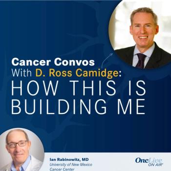 D. Ross Camidge, MD, PhD; Ian Rabinowitz, MD, clinical director, director, Hematology/Oncology Fellowship, professor, Department of Internal Medicine, Division of Hematology/Oncology, University of New Mexico Cancer Center
