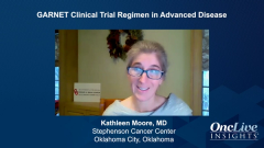 EP. 6 GARNET Clinical Trial Regimen in Advanced Disease