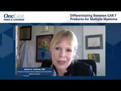 EP. 16 Differentiating among CAR T Products for Multiple Myeloma