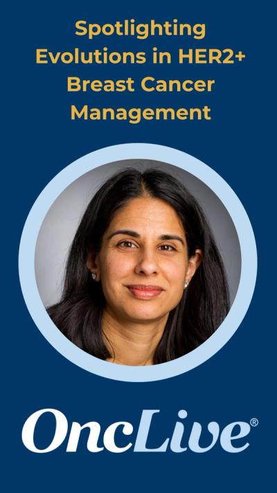 Spotlighting Evolutions in HER2+ Breast Cancer Management