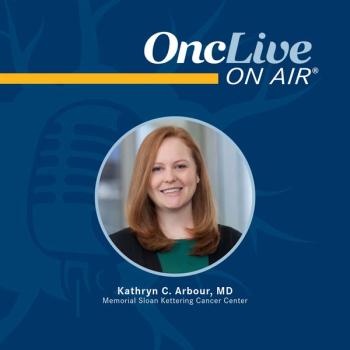 Kathryn C. Arbour, MD, thoracic medical oncologist, Memorial Sloan Kettering Cancer Center