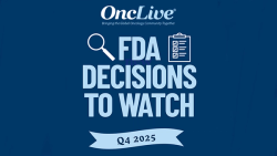 Q4 2025: 10 FDA Decisions to Watch in the Realm of Oncology