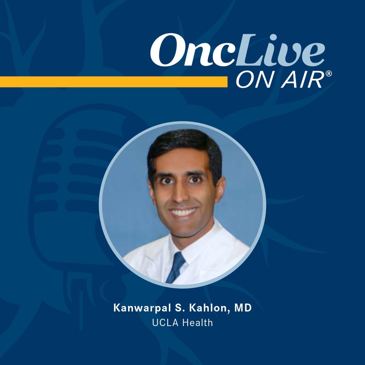 Kanwarpal S. Kahlon, MD, associate clinical professor, medicine, UCLA School of Medicine
