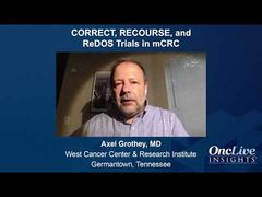EP. 5 CORRECT, RECOURSE, and ReDOS Trials in mCRC