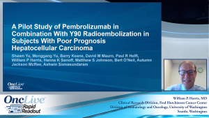 A Pilot Study of Pembrolizumab in Combination With Y90 Radioembolization in Patients With Poor Prognosis Hepatocellular Carcinoma