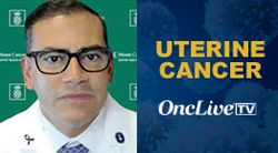 Dr Diaz on the Importance of Early Recognition for Optimal Uterine Cancer Management 