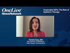 EP. 4 Inoperable NETs: The Role of Systemic Therapy