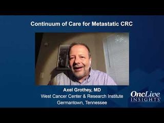 Continuum of Care for Metastatic CRC