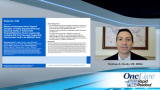 Rapid Readouts: Efficacy of Novel Targeted Therapies Post-MURANO Study