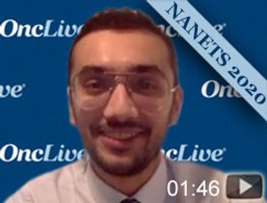 Dr. Chauhan on the Role of Lutathera in NETs