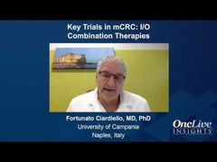 EP. 10 Key Trials in mCRC: I/O Combination Therapies