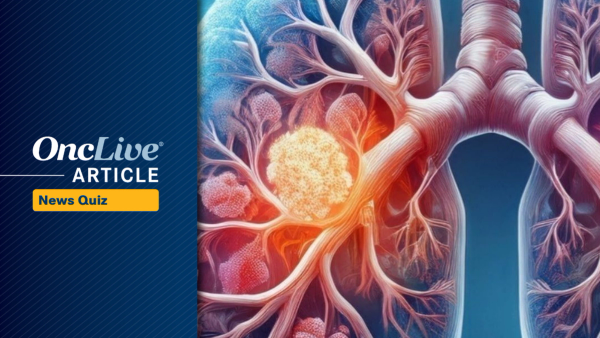 Did you catch all of this week's top oncology news? Test your knowledge with OncLive's Weekly News Quiz.