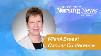 Graphic with a photo of Pattie Jakel with the Oncology Nursing News logo and a banner that reads "Miami Breast Cancer Conference"