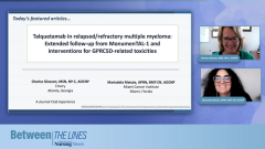 EP. 1 Advanced Practice Decision-Making: Patient Selection and Baseline Assessment for Bispecific Therapies