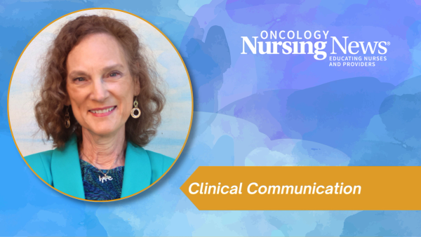 The Importance of Precise Clinical Communication in Oncology Nursing