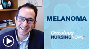  Expert Explains Rationale Behind RELATIVITY-047 in Melanoma